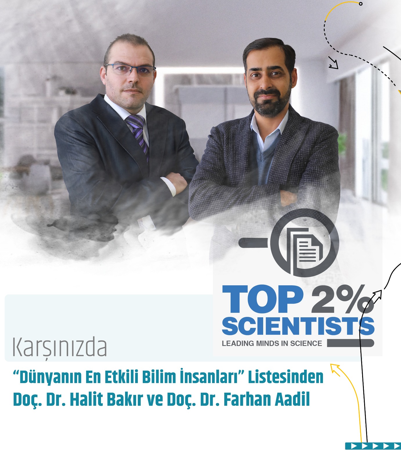 Dünyanın En Etkili Bilim İnsanları Listesinde Bölümümüzden 2 Akademisyen yer aldı.